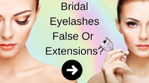 bridal eyelashes false or extensions