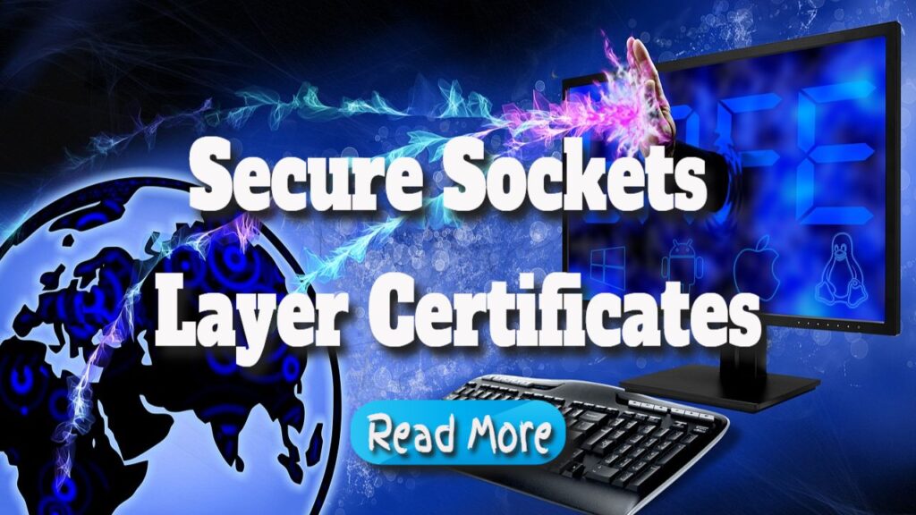 secure sockets layer certificates